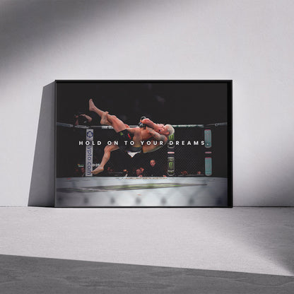 HOLD ON TO YOUR DREAMS - Gallery Poster