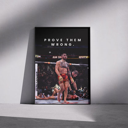 PROVE THEM WRONG - Gallery Poster
